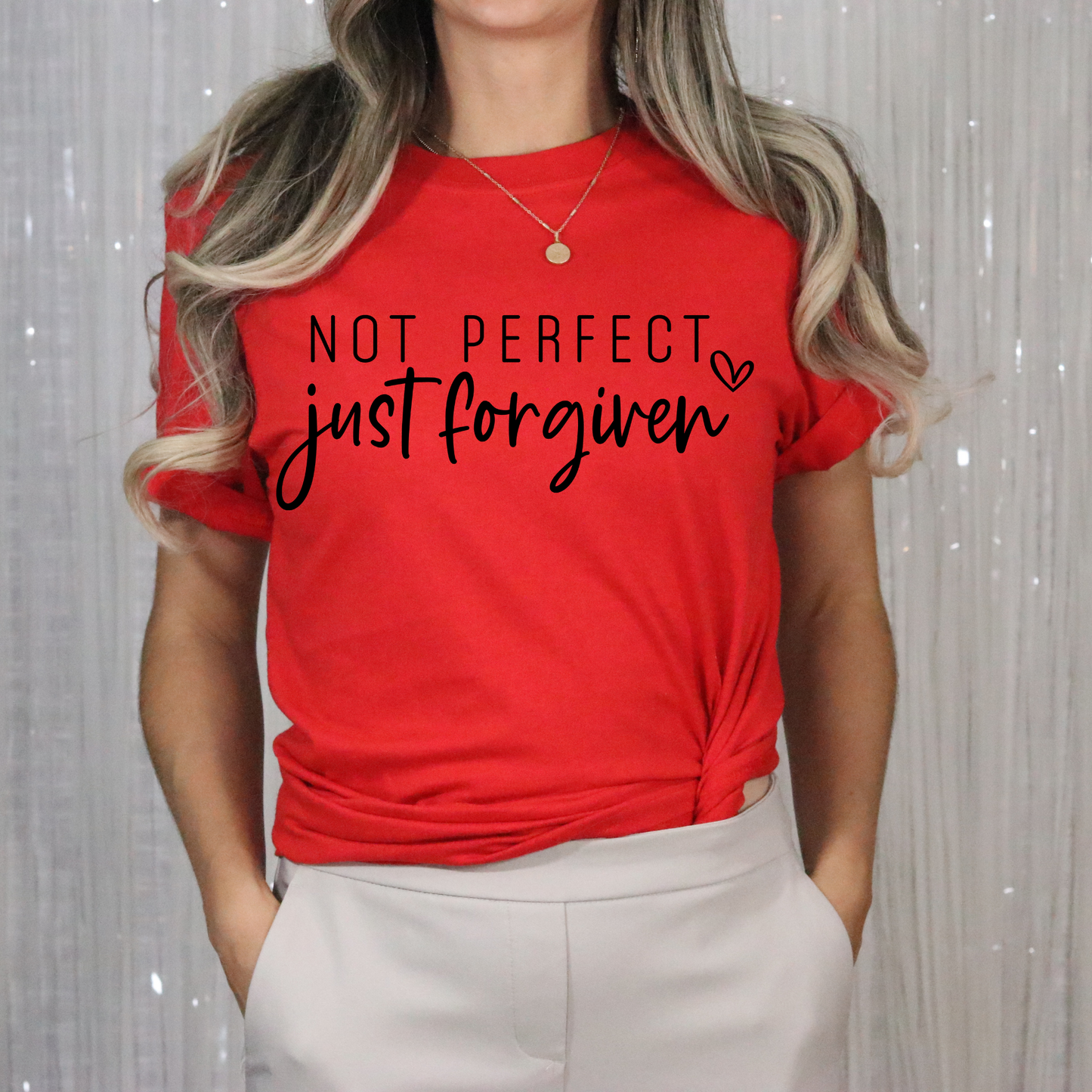 Not Perfect Just Forgiven T-Shirt