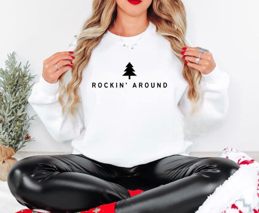 Rocking Around Sweatshirt