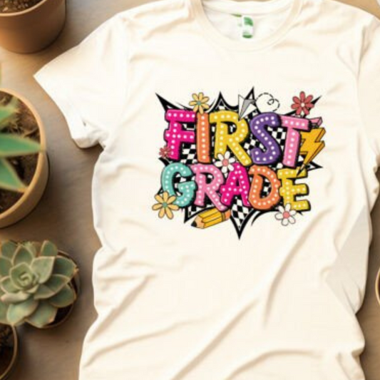 Grades Shirt — First Day Ready!