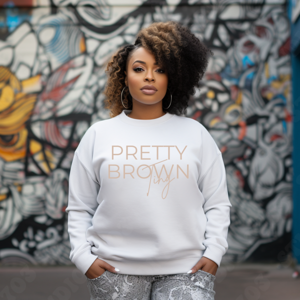 Pretty Brown Ting Sweatshirt