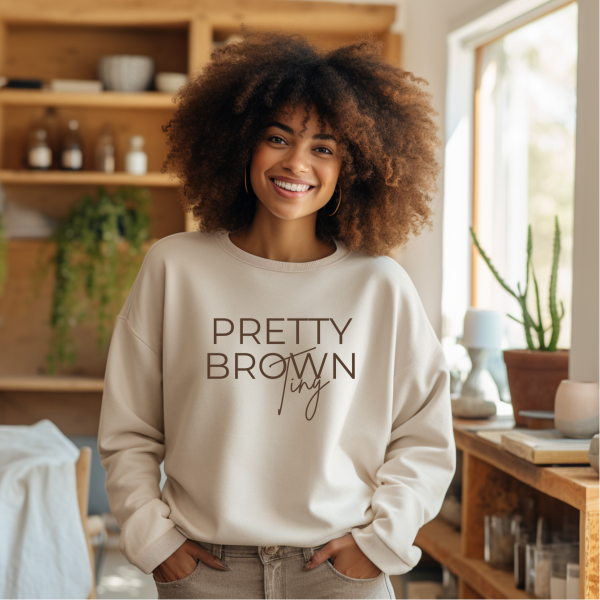 Pretty Brown Ting Sweatshirt