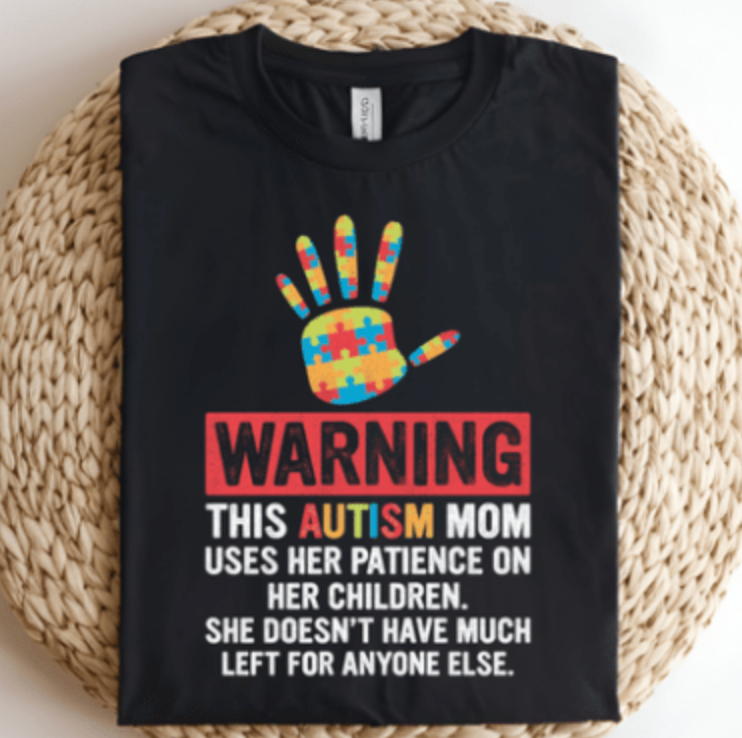 Warning Autism Mom