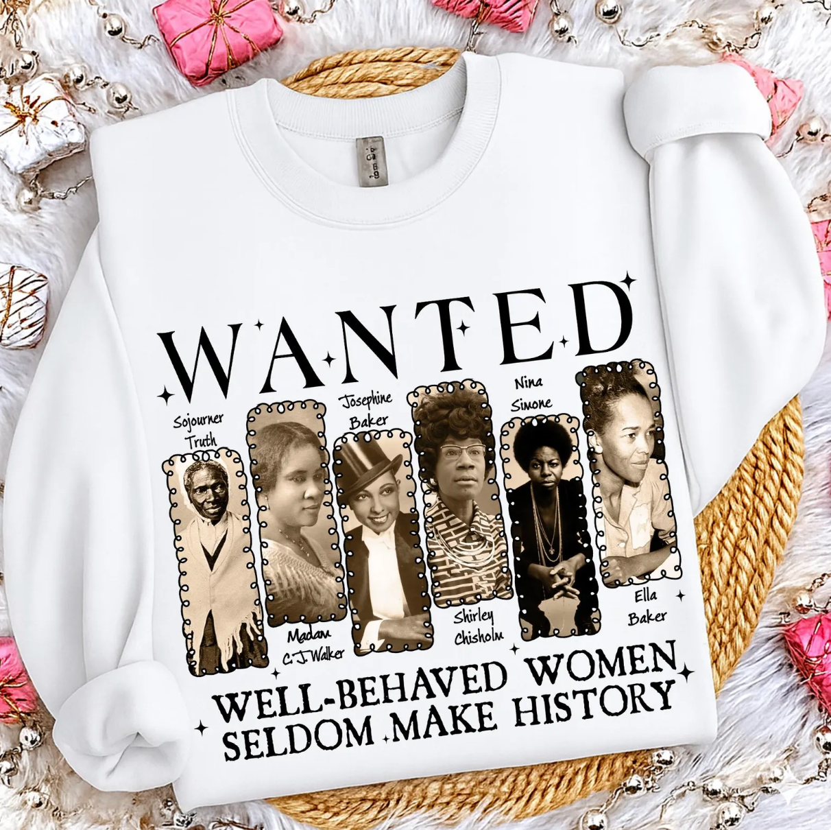 Well Behaved Women Seldom Make History